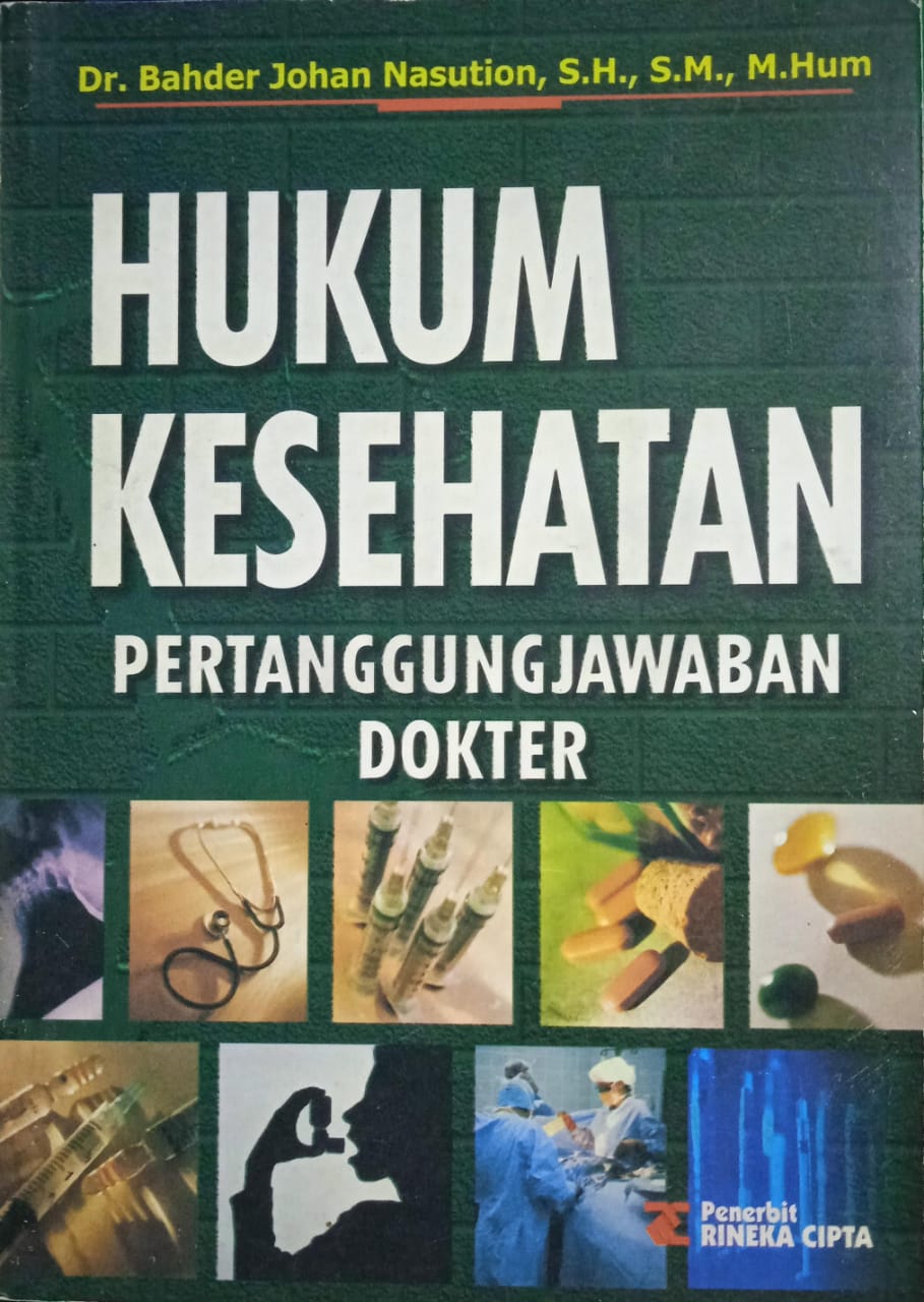 HUKUM KESEHATAN (Pertanggung Jawaban Dokter)