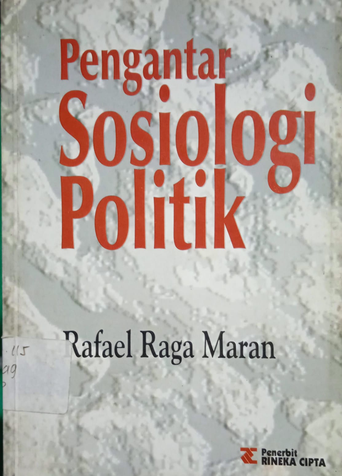 PENGANTAR SOSIOLOGI POLITIK