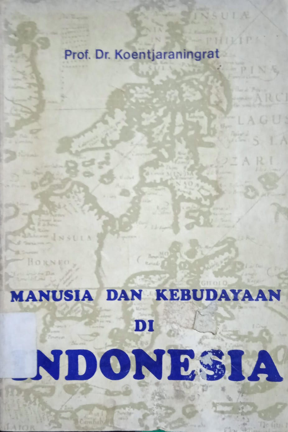 MANUSIA DAN KEBUDAYAAN DI INDONESIA