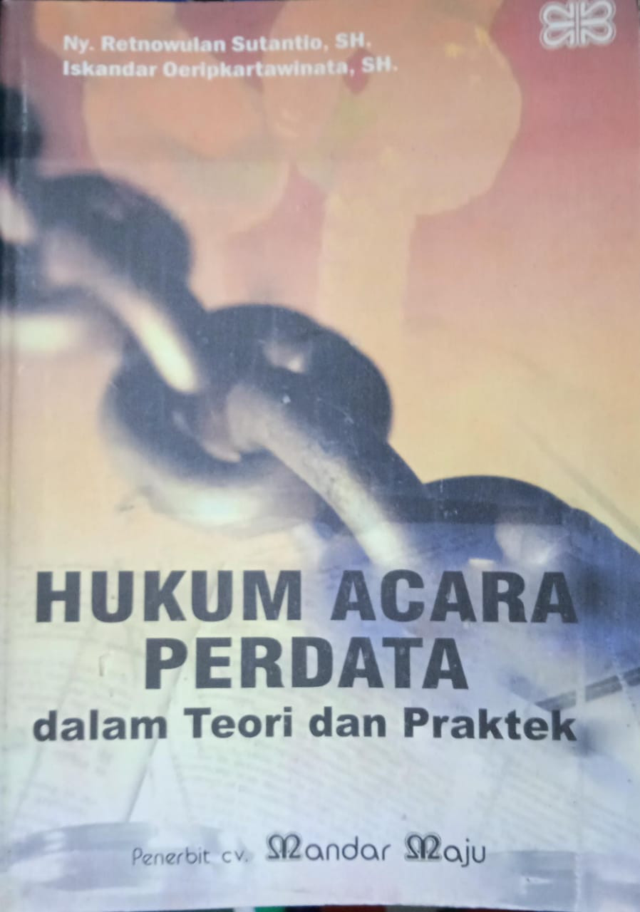 HUKUM ACARA PERDATA (dalam Teori Dan Praktek)