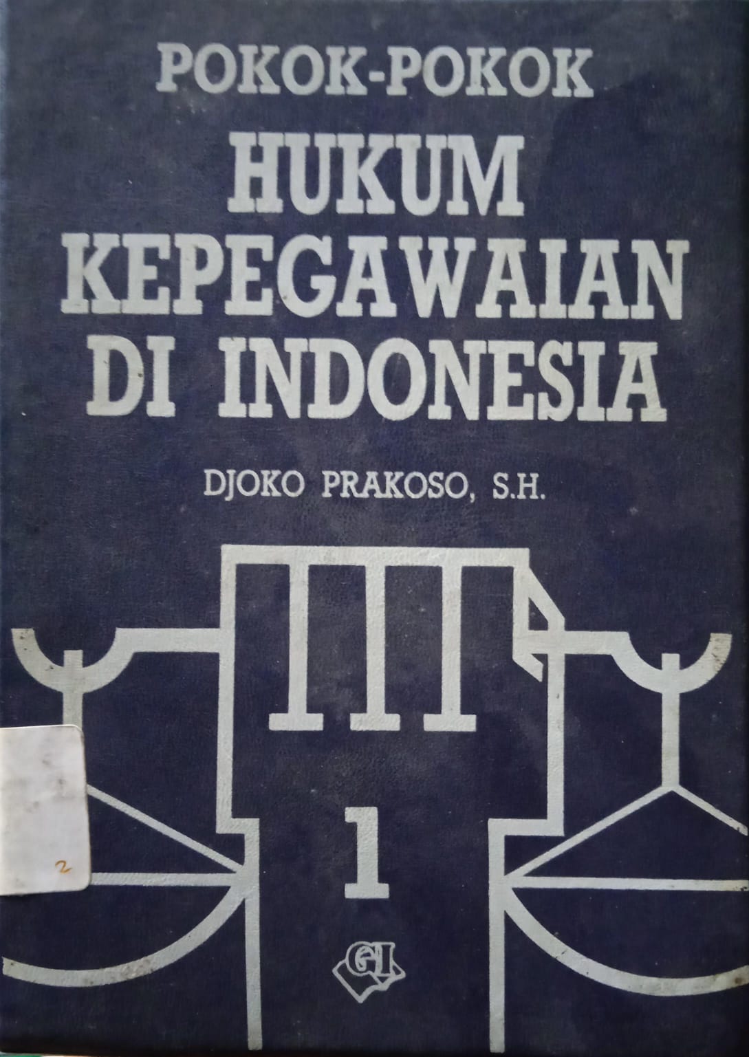 POKOK-POKOK HUKUM KEPEGAWAIAN DI INDONESIA