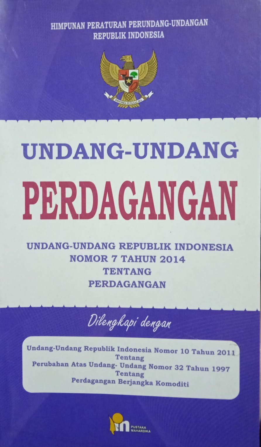 UNDANG-UNDANG PERDAGANGAN 