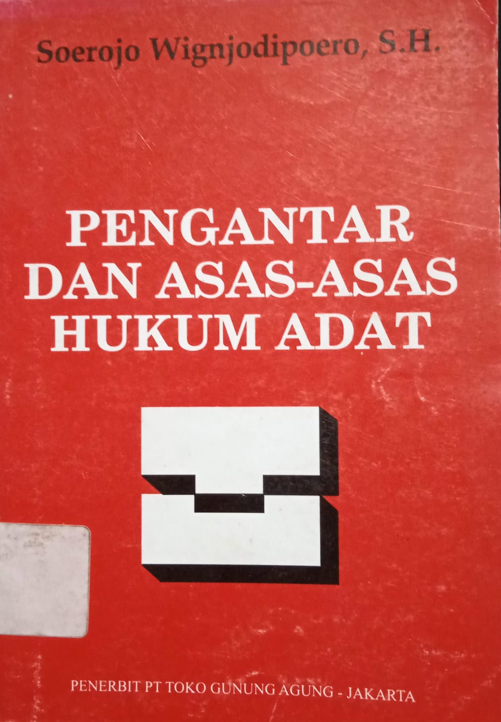 PENGANTAR DAN ASAS-ASAS HUKUM ADAT